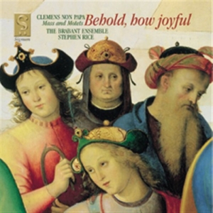 Clemens Non Papa Jacobus - Behold! How Joyful ryhmässä Externt_Lager / Naxoslager @ Bengans Skivbutik AB (693210)