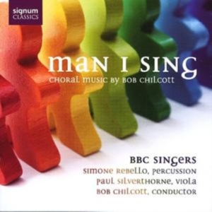 Chilcott Bob - Man I Sing ryhmässä CD @ Bengans Skivbutik AB (693308)