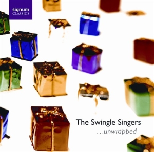 The Swingle Singers - Unwrapped ryhmässä CD @ Bengans Skivbutik AB (693315)