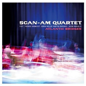 Scan-Am Quartet - Atlantic Bridges ryhmässä CD / Myydyimmät @ Bengans Skivbutik AB (693384)