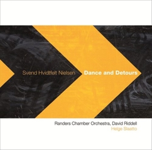 Svend Hvidtfelt Nielsen - Dance And Detours ryhmässä CD / Klassiskt @ Bengans Skivbutik AB (693742)