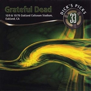 Grateful Dead - Dick's Picks 33 - Oakland 10/76 ryhmässä CD @ Bengans Skivbutik AB (694239)