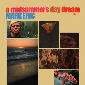 Eric Mark - A Midsummer's Day Dream + ryhmässä CD @ Bengans Skivbutik AB (694260)