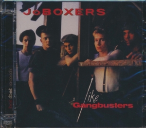 Joboxers - Like Gangbusters - Expanded Edition ryhmässä CD / Pop-Rock @ Bengans Skivbutik AB (694269)
