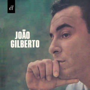 Joao Gilberto - Joao Gilberto ryhmässä CD @ Bengans Skivbutik AB (694272)