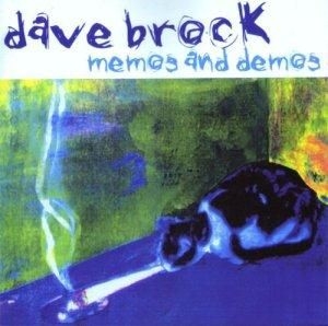 Dave Brock - Memos And Demos ryhmässä CD @ Bengans Skivbutik AB (694286)