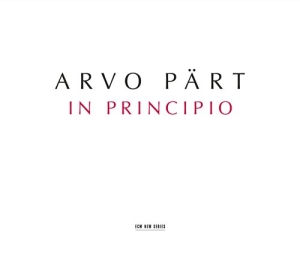 Arvo Pärt - In Principio ryhmässä CD @ Bengans Skivbutik AB (695418)