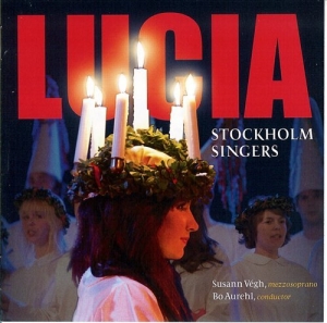 Stockholm Singers - Lucia ryhmässä Externt_Lager / Naxoslager @ Bengans Skivbutik AB (695972)
