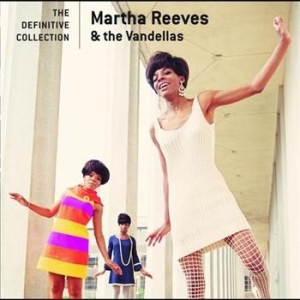 Reeves Martha & The Vandellas - Definitive Collection ryhmässä CD @ Bengans Skivbutik AB (696005)