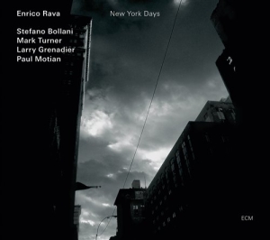 Enrico Rava  Mark Turner Stefano Bo - New York Days ryhmässä CD @ Bengans Skivbutik AB (696025)