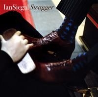 Siegal Ian - Swagger ryhmässä CD @ Bengans Skivbutik AB (696154)