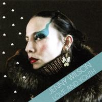 Jenny Wilson - Love And Youth ryhmässä CD @ Bengans Skivbutik AB (696907)
