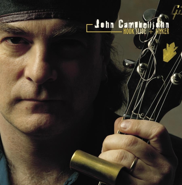Campbelljohn John - Hook Slide & Sinker ryhmässä CD / Jazz/Blues @ Bengans Skivbutik AB (697012)