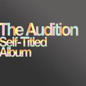 Audition - Self-Titled Album ryhmässä CD @ Bengans Skivbutik AB (697636)