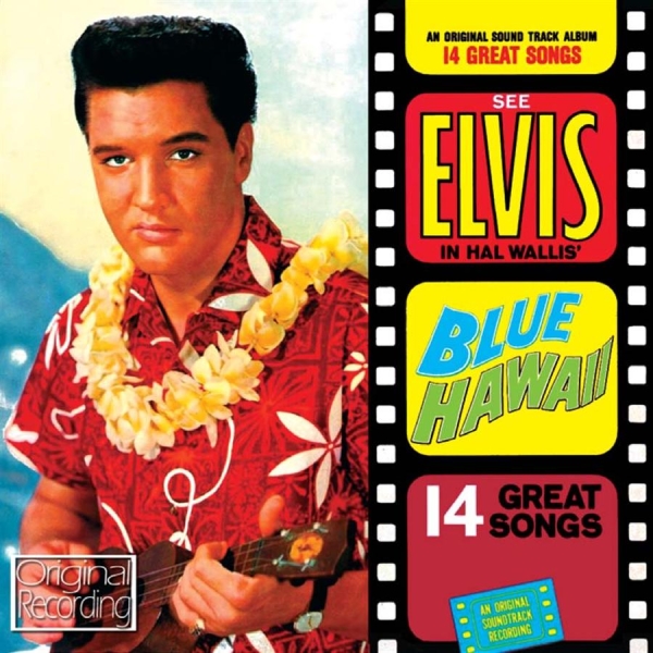 Presley Elvis - Blue Hawaii ryhmässä CD / Film/Musikal @ Bengans Skivbutik AB (697682)