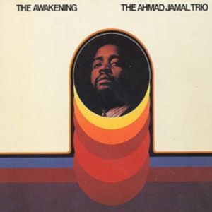 Ahmad Jamal Trio - Awakening ryhmässä CD / Jazz @ Bengans Skivbutik AB (697704)