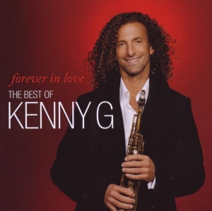 Kenny G - Forever In Love: The Best Of Kenny G ryhmässä CD / Jazz @ Bengans Skivbutik AB (697771)