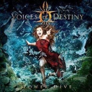 Voices Of Destiny - Power Dive (Digi) ryhmässä CD @ Bengans Skivbutik AB (697913)
