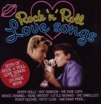 Rock 'N' Roll Love Songs - Rock 'N' Roll Love Songs ryhmässä CD @ Bengans Skivbutik AB (698099)