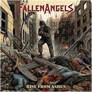 Fallen Angels - Rise From Ashes ryhmässä CD @ Bengans Skivbutik AB (698123)