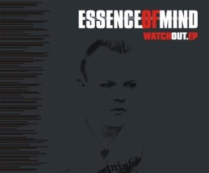 Essence Of Mind - Watch Out - Ep ryhmässä CD / Pop @ Bengans Skivbutik AB (699276)