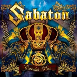 Sabaton - Carolus Rex ryhmässä CD / Hårdrock,Svensk Musik @ Bengans Skivbutik AB (699482)