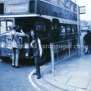 Scotland Yard Gospel Choir - Scotland Yard Gospel Choir ryhmässä CD / Pop-Rock @ Bengans Skivbutik AB (699611)