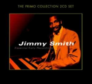 Jimmy Smith - Essential Early Recordings ryhmässä CD @ Bengans Skivbutik AB (699866)