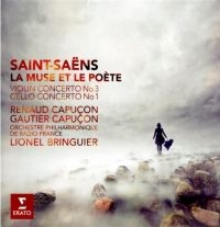 LIONEL BRINGUIER/RENAUD CAPUÇO - SAINT-SAËNS: LA MUSE ET LE POÈ ryhmässä CD / Klassiskt @ Bengans Skivbutik AB (705423)