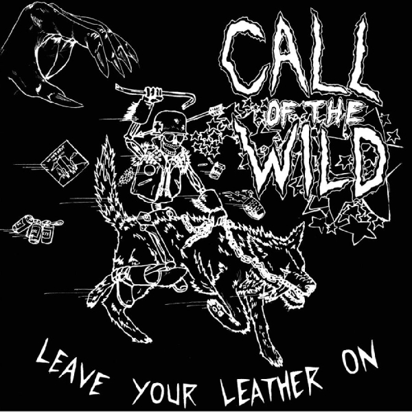 Call Of The Wild - Leave Your Leather On ryhmässä CD / Rock @ Bengans Skivbutik AB (705866)