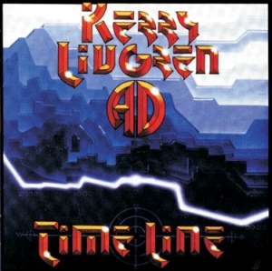 Livgren Kerry/Ad - Time Line ryhmässä CD @ Bengans Skivbutik AB (713958)
