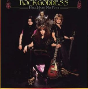 Rock Goddess - Hell Hath No Fury ryhmässä CD @ Bengans Skivbutik AB (714011)