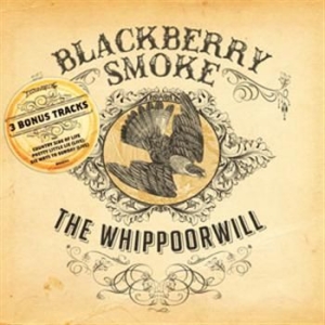 Blackberry Smoke - Whippoorwill ryhmässä CD @ Bengans Skivbutik AB (714879)