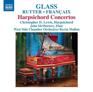 Francaix / Rutter / Glass - Harpsichord Concertos ryhmässä CD @ Bengans Skivbutik AB (715494)
