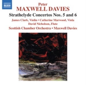 Maxwell Davies - Strathclyde Concertos No 5 & 6 ryhmässä Externt_Lager / Naxoslager @ Bengans Skivbutik AB (715498)