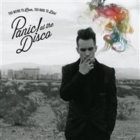 PANIC! AT THE DISCO - TOO WEIRD TO LIVE, TOO RARE TO ryhmässä VINYYLI @ Bengans Skivbutik AB (780234)