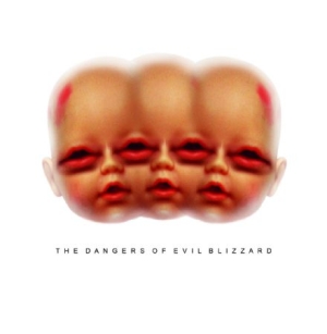 Evil Blizzard - Dangers Of Evil Blizzard ryhmässä VINYYLI / Hårdrock/ Heavy metal @ Bengans Skivbutik AB (780652)