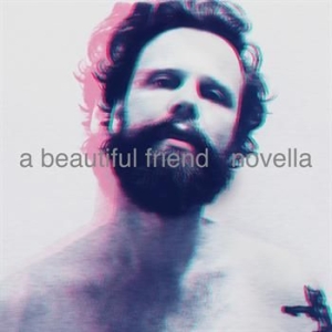 A Beautiful Friend - Novella ryhmässä VINYYLI / Pop @ Bengans Skivbutik AB (780756)
