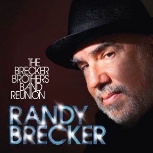 Brecker Randy - Brecker Brothers Band Reunion (Inkl ryhmässä VINYYLI @ Bengans Skivbutik AB (780910)