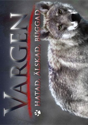 Film - Vargen - Hatad, Älskad, Buggad ryhmässä Elokuva / Elokuva DVD @ Bengans Skivbutik AB (820075)