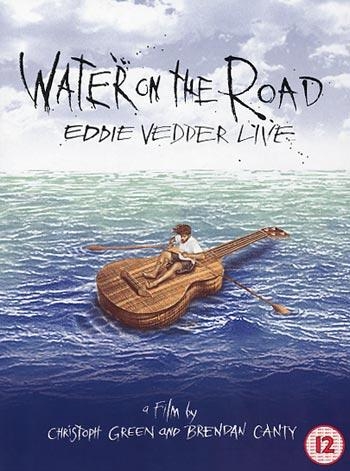 Eddie Vedder - Water On The Road ryhmässä DVD & BLU-RAY @ Bengans Skivbutik AB (886267)