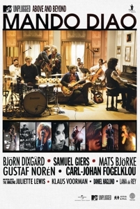 Mando Diao - Mtv Unplugged - Above And Beyond ryhmässä Minishops / Mando Diao @ Bengans Skivbutik AB (886341)