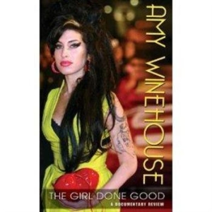 Winehouse Amy - Girl Done Good - Documentary ryhmässä Minishops / Amy Winehouse @ Bengans Skivbutik AB (887624)