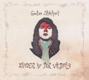 Schickert Gunter - Kinder In Der Wildnis ryhmässä CD @ Bengans Skivbutik AB (900199)