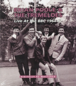 Poole Brian And The Tremeloes - Live At The Bbc 1964-67 ryhmässä CD / Pop-Rock @ Bengans Skivbutik AB (900204)