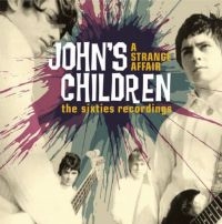 John's Children - A Strange Affair ~ The Sixties Reco ryhmässä CD @ Bengans Skivbutik AB (902768)