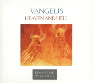 Vangelis - Heaven And Hell: Remastered Edition ryhmässä CD @ Bengans Skivbutik AB (902780)