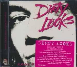 Dirty Looks - Cool Fromthe Wire ryhmässä ME SUOSITTELEMME / Klassiska lablar / Rock Candy @ Bengans Skivbutik AB (905837)