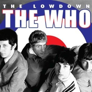 Who The - Lowdown The (2 Cd Biography + Inter ryhmässä CD @ Bengans Skivbutik AB (913001)