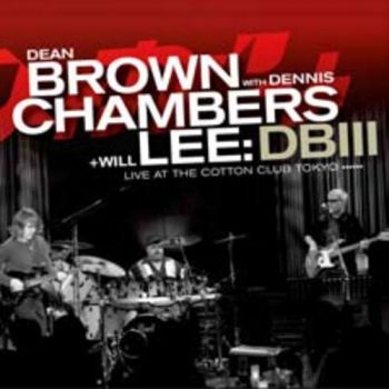 Brown Dean And Dennis Chambers + Wi - Live At The Cotton Club, Tokyo (Nkl ryhmässä VINYYLI / Myydyimmät @ Bengans Skivbutik AB (913027)